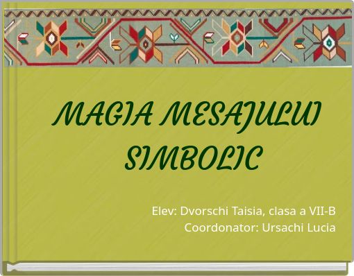 MAGIA MESAJULUI SIMBOLIC