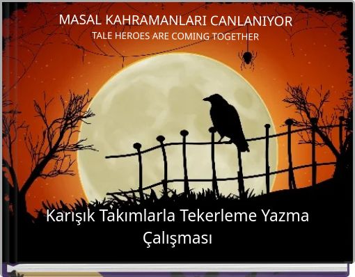 Front cover of 'MASAL KAHRAMANLARI CANLANIYOR TALE HEROES ARE COMING TOGETHER' 