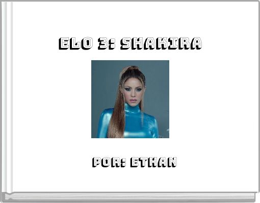 ELO 3: Shakira