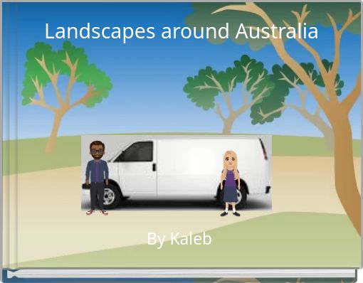 Landscapes around Australia