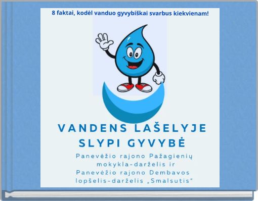 8 faktai, kodėl vanduo gyvybiškai svarbus kiekvienam!