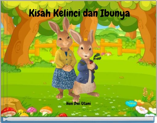 Kisah Kelinci dan Ibunya