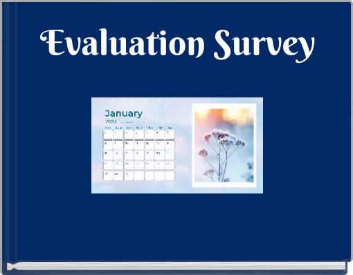 Evaluation Survey