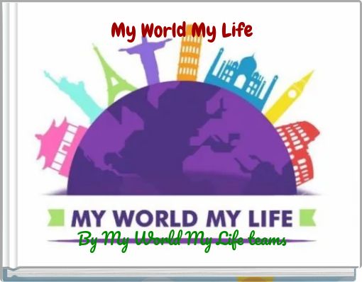 My World My Life