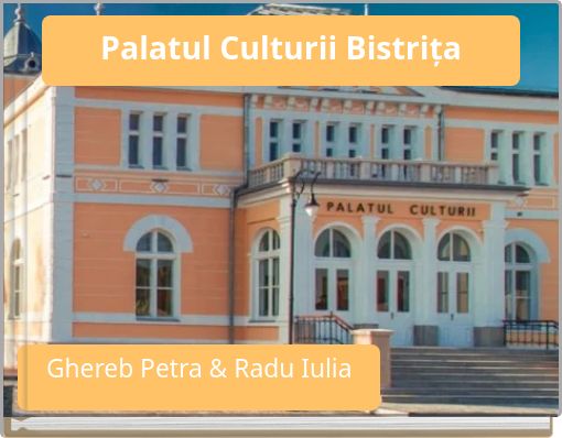 Palatul Culturii Bistrița