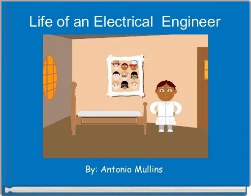 Front cover of 'Life of an Electrical  Engineer' 