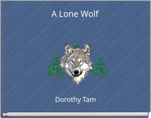 A Lone Wolf