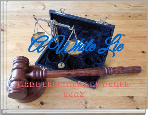 A White Lie