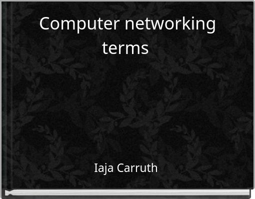 Computer networking terms