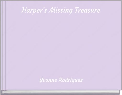 Harper's Missing Treasure
