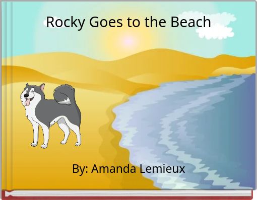 Rocky Goes to the Beach