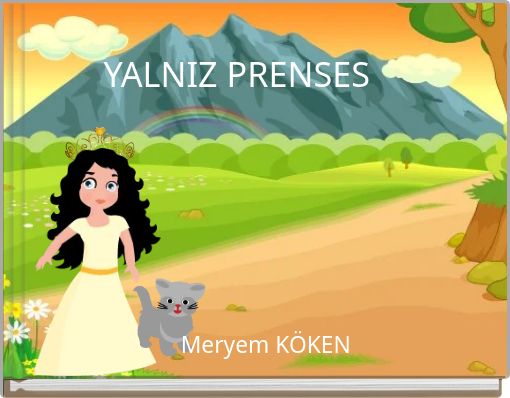 YALNIZ PRENSES