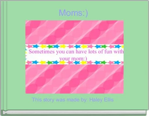 Front cover of 'Moms:) ' 