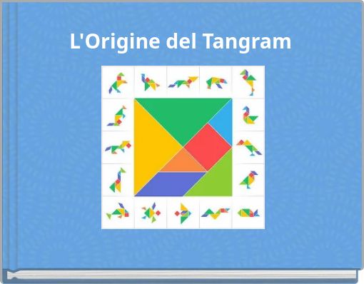 Front cover of 'L'Origine del Tangram' 