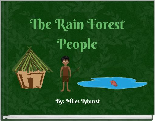 The Rain Forest People