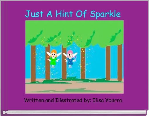 Front cover of 'Just A Hint Of Sparkle ' 