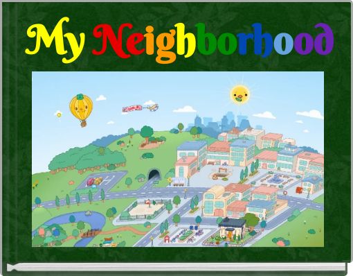 My Neighborhood