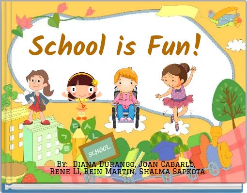 School is Fun!