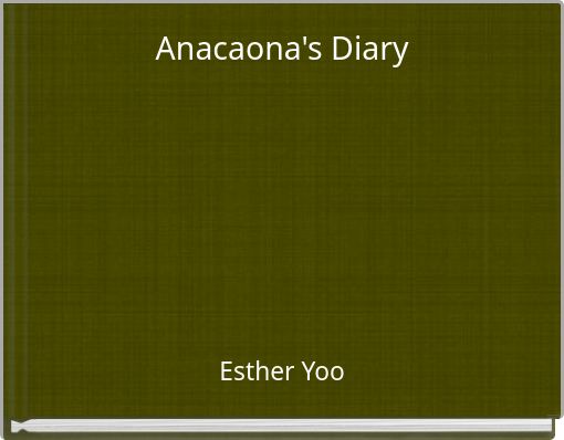 Anacaona's Diary