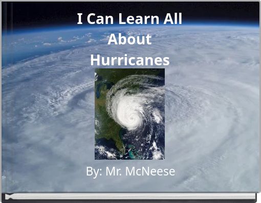 I Can Learn All About Hurricanes