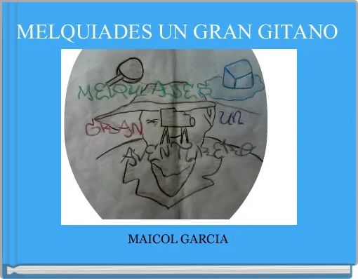 Front cover of 'MELQUIADES UN GRAN GITANO ' 