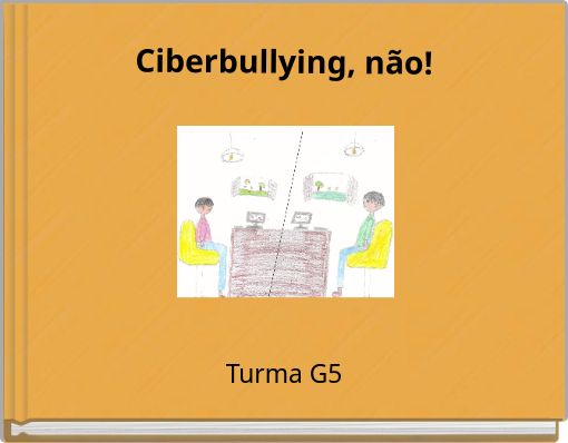 Ciberbullying, não!