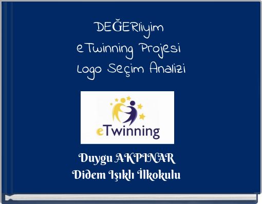 DEĞERliyim eTwinning Projesi Logo Seçim Analizi