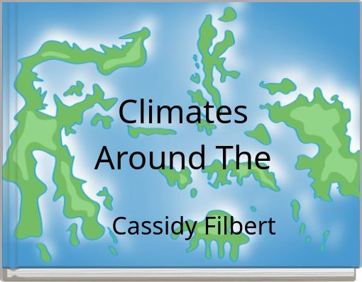 Climates Around The World