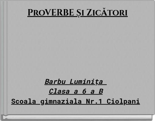ProVERBE Și ZicĂtori