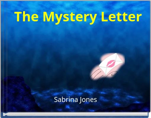 The Mystery Letter