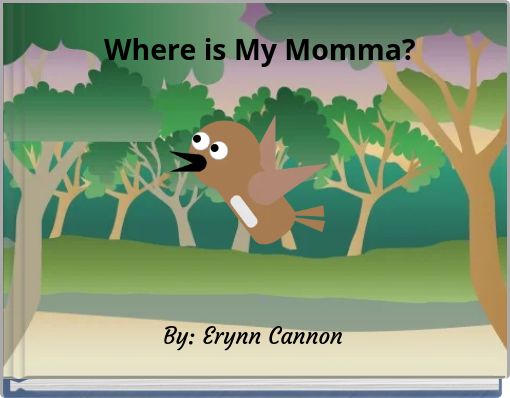 Where is My Momma?