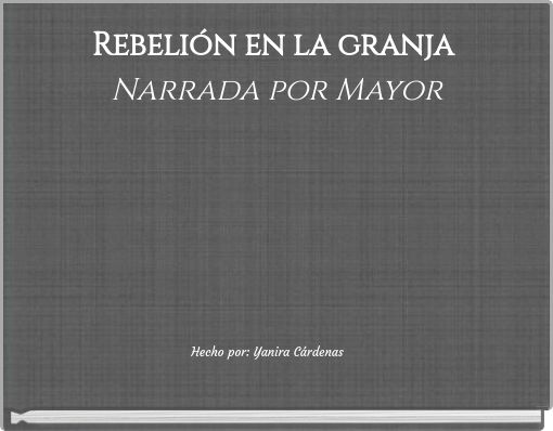 Rebeli&oacute;n en la granja Narrada por Mayor