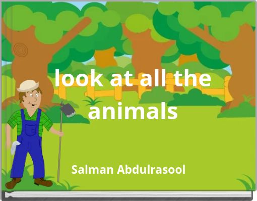 look at all the animals