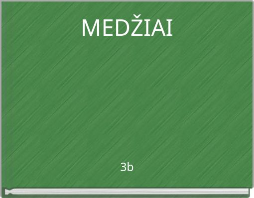 MEDŽIAI