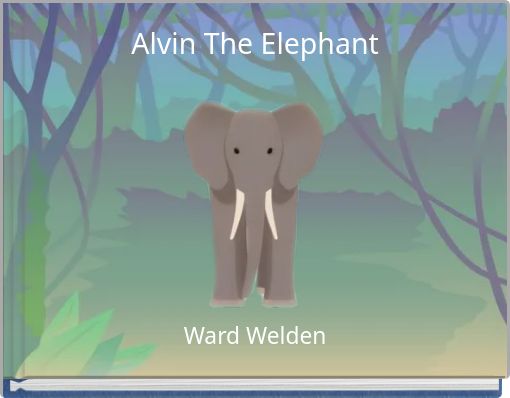 Alvin The Elephant