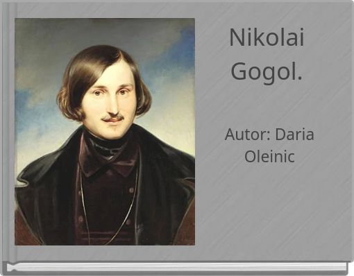 Nikolai Gogol.