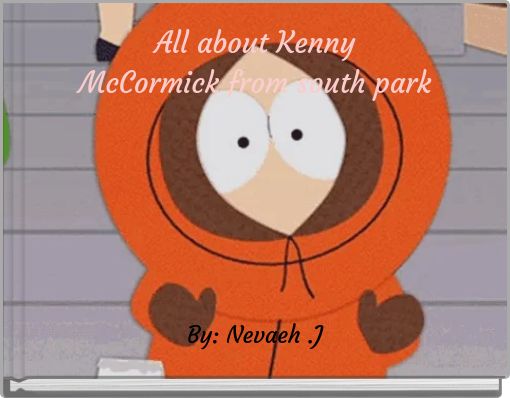 All about Kenny McCormick from south park