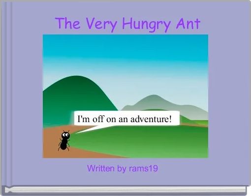  The Very Hungry Ant