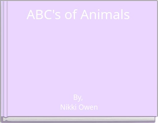 ABC's of Animals