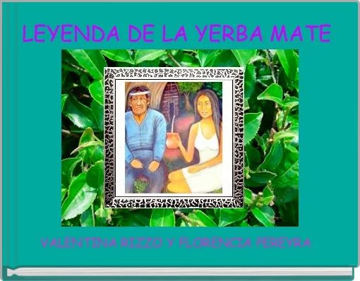 LEYENDA DE LA YERBA MATE 
