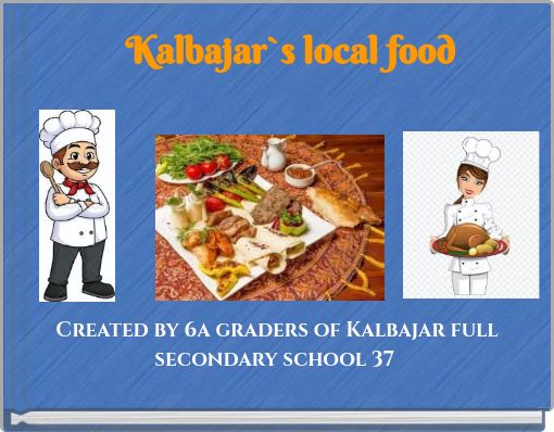 Kalbajar`s local food