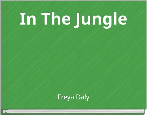 In The Jungle
