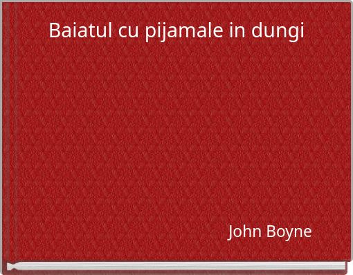 Baiatul cu pijamale in dungi