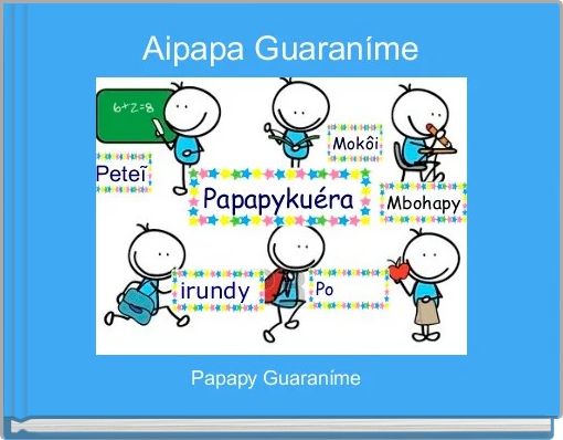 Front cover of 'Aipapa Guaraníme' 