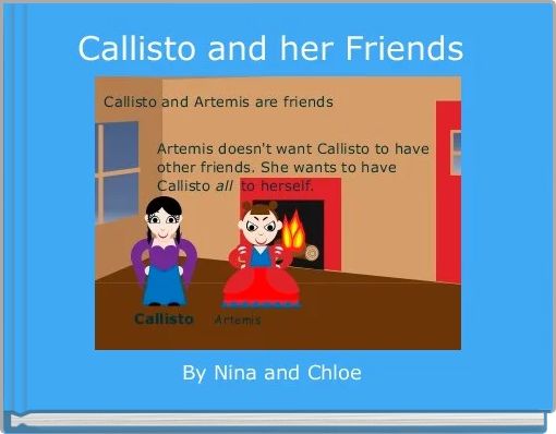 Callisto and her Friends 