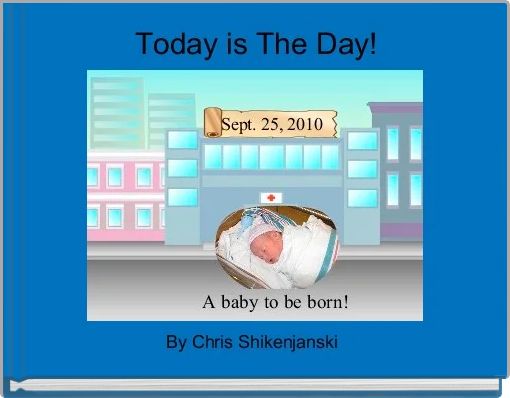 Front cover of 'Today is The Day!' 