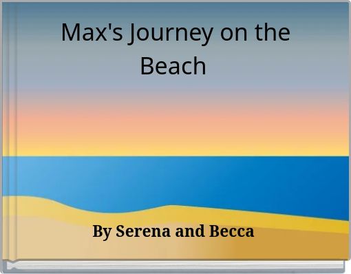 Max's Journey on the Beach