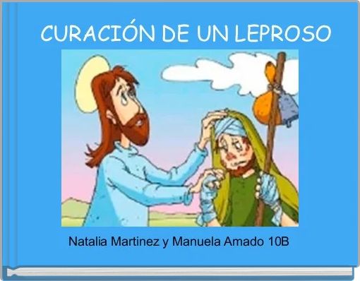  CURACIÓN DE UN LEPROSO