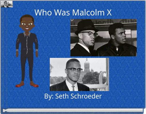 Who Was Malcolm X