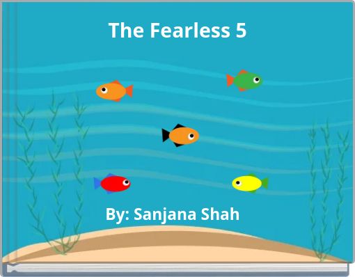 The Fearless 5